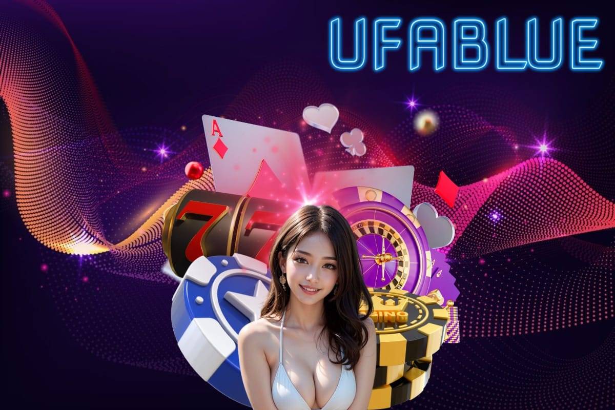 ufablue สล็อต 